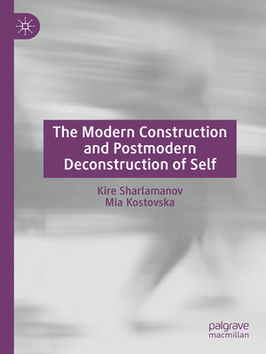 cover image of The Modern Construction and Postmodern Deconstruction of Self